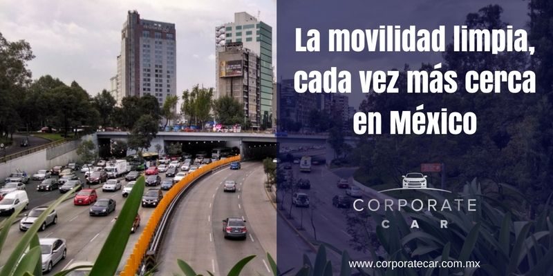 La-movilidad-limpia-cada-vez-más-cerca-en-México-auto-electrico-limpio-caro-subsidios-renta-de-autos-corporate-car-