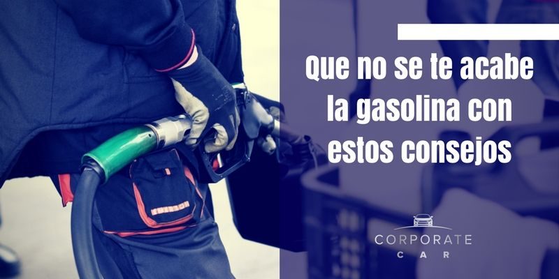 Que-no-se-te-acabe-la-gasolina-con-estos-consejos-corporate-car-renta-de-autos-ejecutivos-cdmx-df
